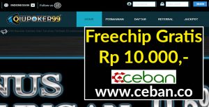 QiuPoker99 – Freechip Gratis Tanpa Deposit Rp 10.000