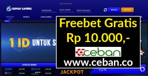 RumahGaming – Freebet Gratis Tanpa Deposit Rp 10.000