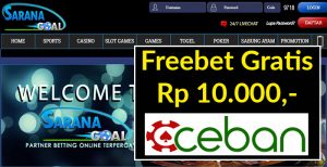 SaranaGoal – Freebet Gratis Tanpa Deposit Rp 10.000