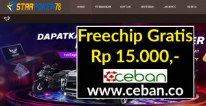 StarPoker78 – Freechip Gratis Tanpa Deposit Rp15.000