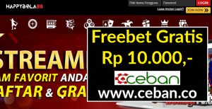 HappyBola – Freebet Gratis Tanpa Deposit Rp 10.000