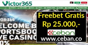 Victor365 – Freebet Gratis Tanpa Deposit Rp 25.000