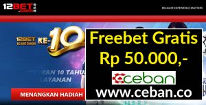 12Bet – Freebet Gratis Tanpa Deposit Rp 50.000