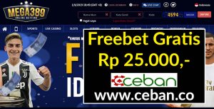 SitusMega389 – Freebet Gratis Tanpa Deposit Rp 25.000