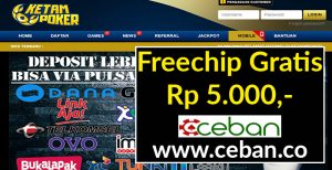 KetamPoker – Freechip Gratis Tanpa Deposit Rp 5.000