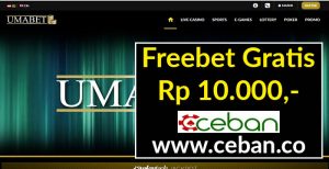 UMABet – Freebet Gratis Tanpa Deposit Rp 10.000