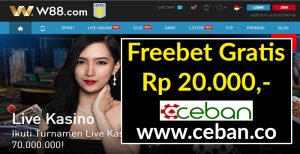 W88 – Freebet Gratis Tanpa Deposit Rp 20.000