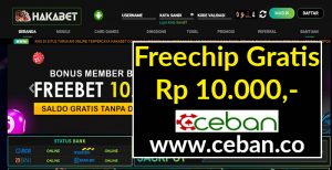 HAKABET – FREEBET GRATIS TANPA DEPOSIT RP 10.000