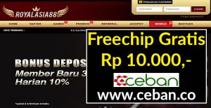 RoyalAsia88 – Freechip Gratis Tanpa Deposit Rp 10.000