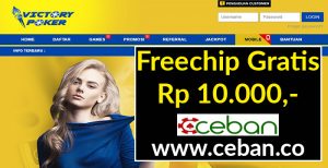 VICTORYPOKER – FREECHIPS GRATIS TANPA DEPOSIT RP 10.000