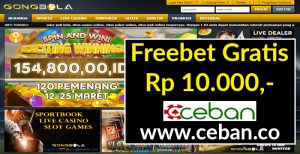 GONGBOLA – FREEBET GRATIS TANPA DEPOSIT RP 10.000