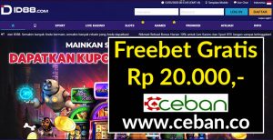 ID88 – FREEBET GRATIS TANPA RIBET, DAFTAR LANGSUNG CLAIM RP 20.000