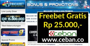 MACAUBET – FREEBET GRATIS TANPA DEPOSIT RP 25.000