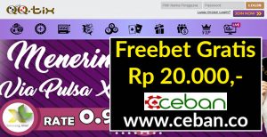 QQTIX – FREEBET GRATIS TANPA DEPOSIT RP 20.000