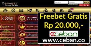 SPABET – FREEBET GRATIS TANPA DEPOSIT RP 20.000