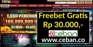 TOTALGAME – FREEBET GRATIS RP 30.000 TANPA DEPOSIT