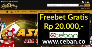 ASIA2PLAY – FREEBET GRATIS TANPA DEPOSIT RP 20.000