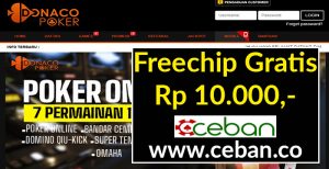 DONACOPOKER – FREECHIP GRATIS TANPA DEPOSIT RP 10.000