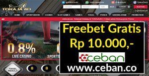 TORAJA4D – FREEBET GRATIS TANPA DEPOSIT RP 10.000