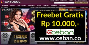 SATUGOL – FREEBET GRATIS TANPA DEPOSIT RP 10.000