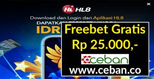 HL8 – FREEBET GRATIS TANPA DEPOSIT RP 25.000