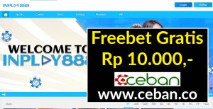 INPLAY888 – FREEBET GRATIS TERBARU TANPA DEPOSIT RP 10.000