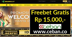 SALDOSLOT – FREEBET GRATIS TANPA DEPOSIT RP 15.000