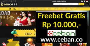 MBO128 – FREEBET GRATIS TANPA DEPOSIT RP 10.000