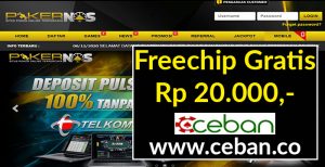 POKERNOS – FREECHIP GRATIS TANPA DEPOSIT RP 20.000