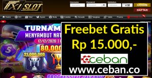 FIXISLOT – FREEBET GRATIS TANPA DEPOSIT RP 15.000