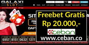 GALAXISLOT – FREEBET GRATIS TANPA DEPOSIT RP 20.000