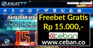 KILAT77 – FREEBET GRATIS TANPA DEPOSIT RP 15.000