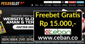 PEKANSLOT – FREEBET GRATIS TANPA DEPOSIT RP 15.000