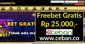 1001WIN – FREEBET GRATIS TANPA DEPOSIT RP 25.000