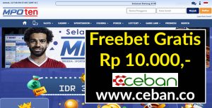 MPOTEN – FREEBET GRATIS TANPA DEPOSIT RP 10.000