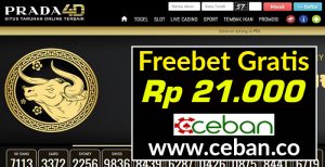 PRADA4D – FREEBET GRATIS TANPA DEPOSIT RP 21.000