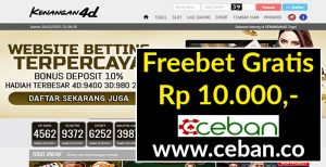 KENANGAN4D – FREEBET GRATIS TANPA DEPOSIT RP 10.000