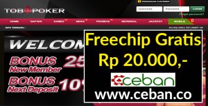 TOBAPOKER – FREECHIPS GRATIS TANPA DEPOSIT RP 20.000