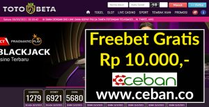 TOTOBETA – FREEBET GRATIS TANPA DEPOSIT RP 10.000