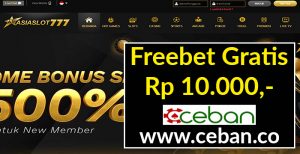 ASIASLOT777 – FREEBET GRATIS TANPA DEPOSIT RP 10.000