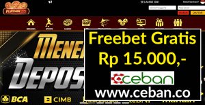 PLAYWIN123 – FREEBET GRATIS TANPA DEPOSIT RP 15.000