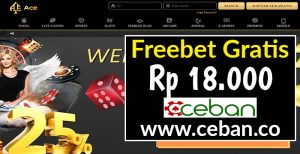 ACEVIP – FREEBET GRATIS TANPA DEPOSIT RP 18.000