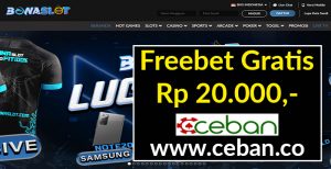 BONASLOT – FREEBET GRATIS TANPA DEPOSIT RP 20.000