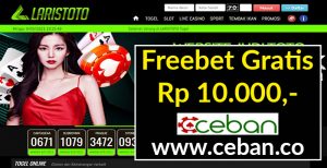 LARISTOTO – FREEBET GRATIS TANPA DEPOSIT RP 10.000