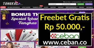 TANGKAS – FREEBET GRATIS TANPA DEPOSIT RP 50.000