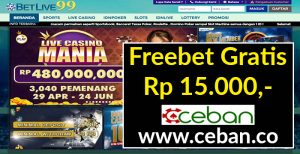 BETLIVE99 – FREEBET GRATIS RP 15.000 TANPA DEPOSIT