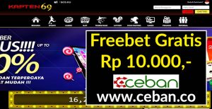 KAPTEN69 – FREEBET GRATIS TANPA DEPOSIT RP 10.000