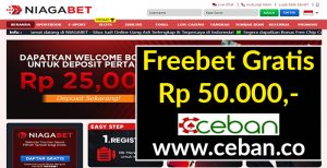 NIAGABET – FREEBET GRATIS TANPA DEPOSIT RP 50.000