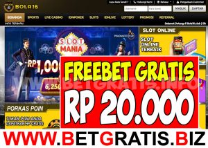 BOLA16 – FREEBET GRATIS TANPA DEPOSIT RP 20.000