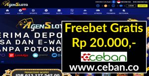 AGENSLOTO – FREEBET GRATIS TANPA DEPOSIT RP 20.000